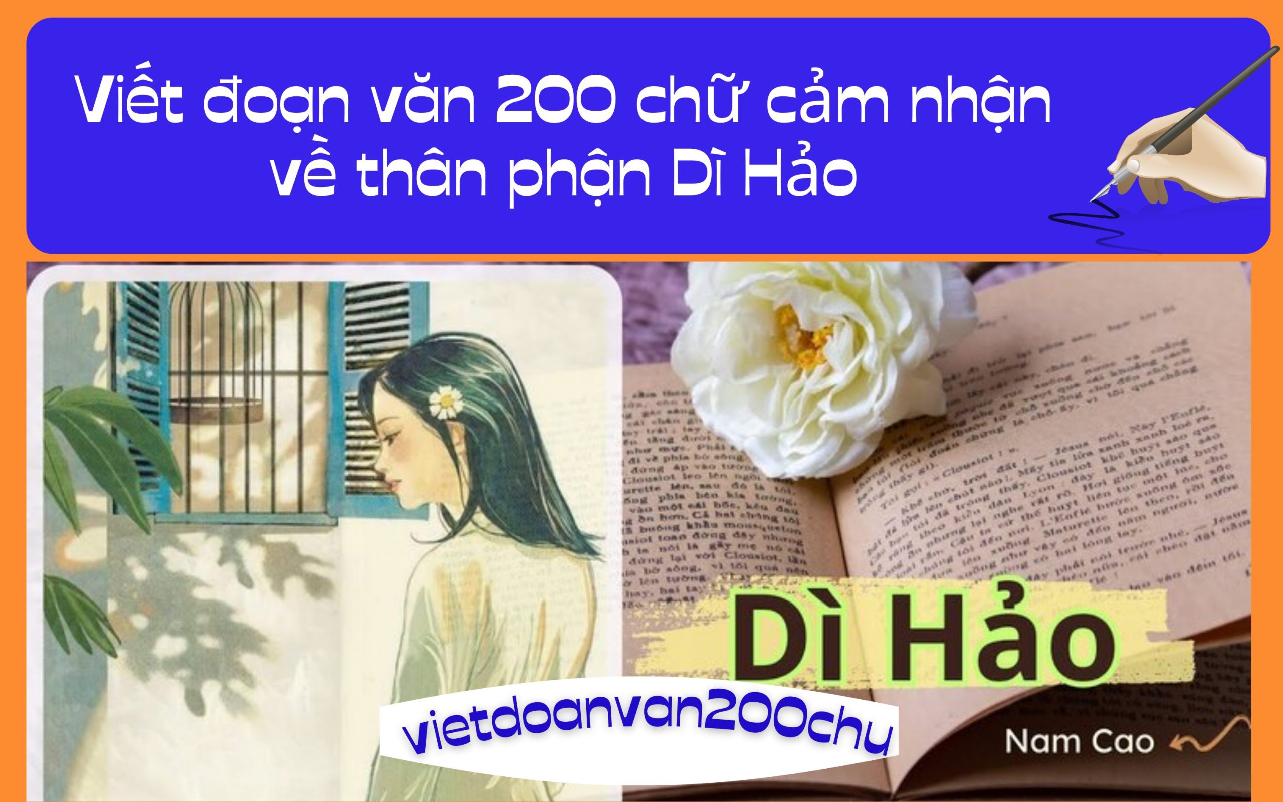 Đoạn văn 200 chữ cảm nhận về thân phận Dì Hảo