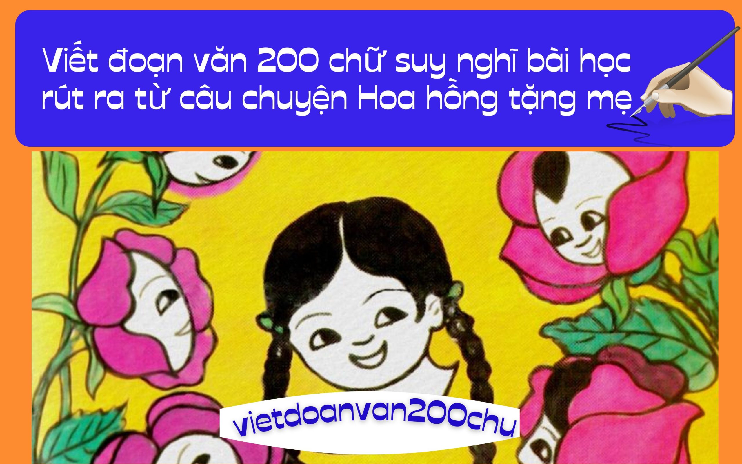 Đoạn văn 200 chữ suy nghĩ bài học rút ra từ câu chuyện Hoa hồng tặng mẹ