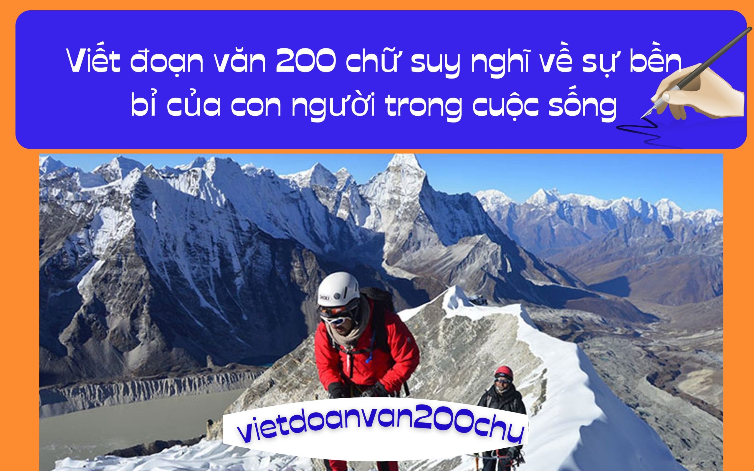 Đoạn văn 200 chữ suy nghĩ về sự bền bỉ của con người trong cuộc sống