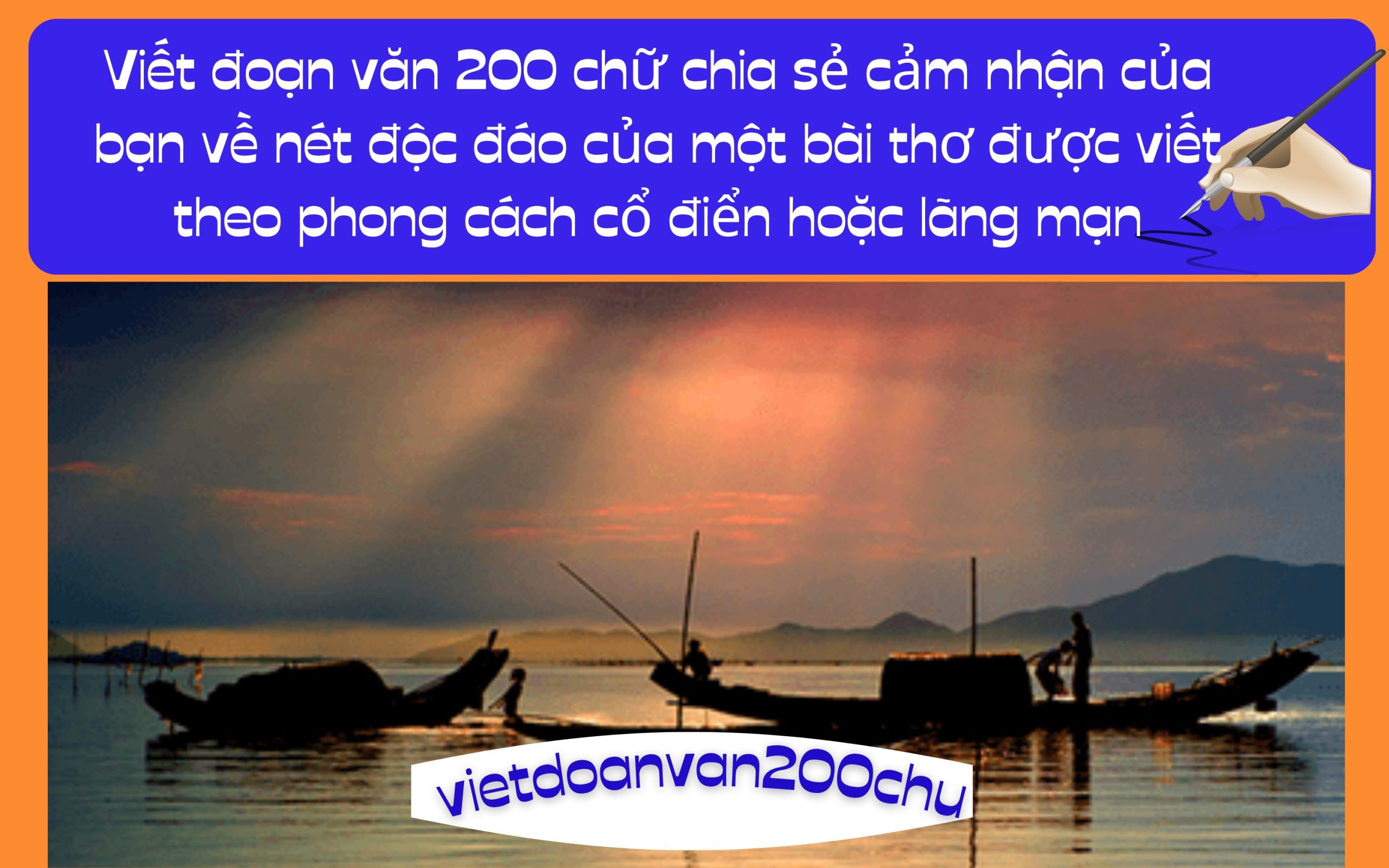 Đoạn văn 200 chữ chia sẻ cảm nhận của bạn về nét độc đáo của một bài thơ được viết theo phong cách cổ điển hoặc lãng mạn