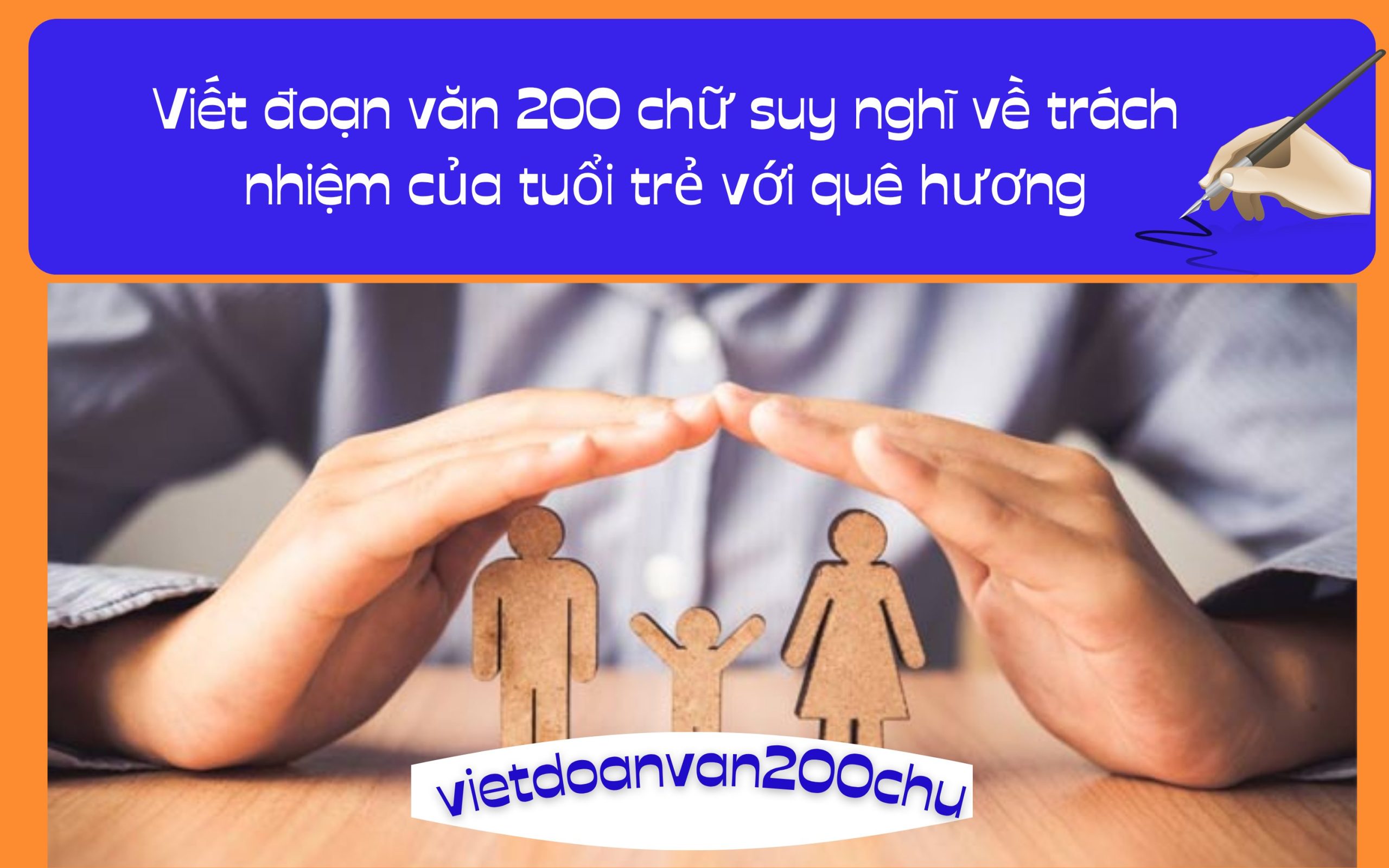 Đoạn văn 200 chữ suy nghĩ về trách nhiệm của tuổi trẻ với quê hương