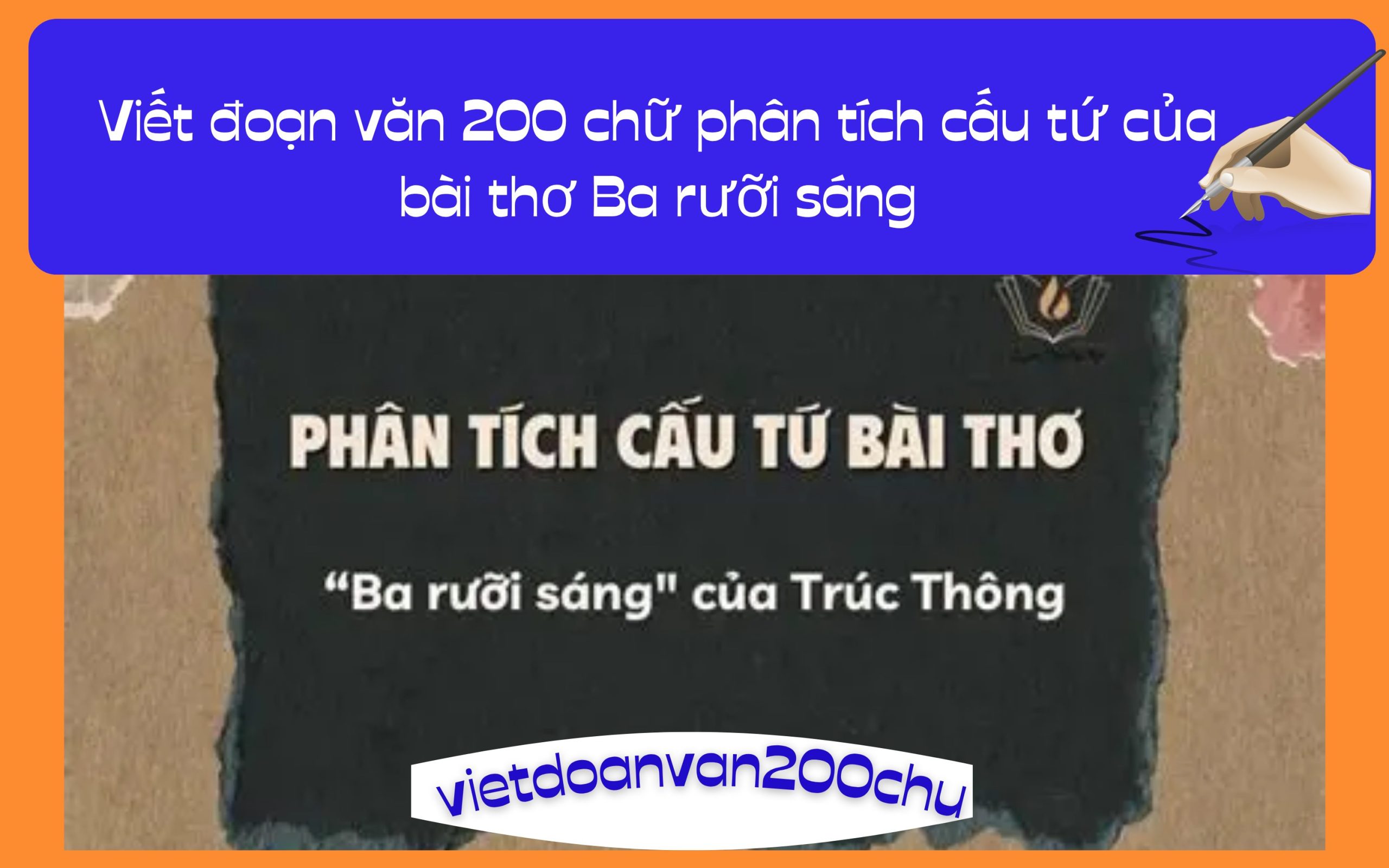 Đoạn văn 200 chữ phân tích cấu tứ của bài thơ Ba rưỡi sáng