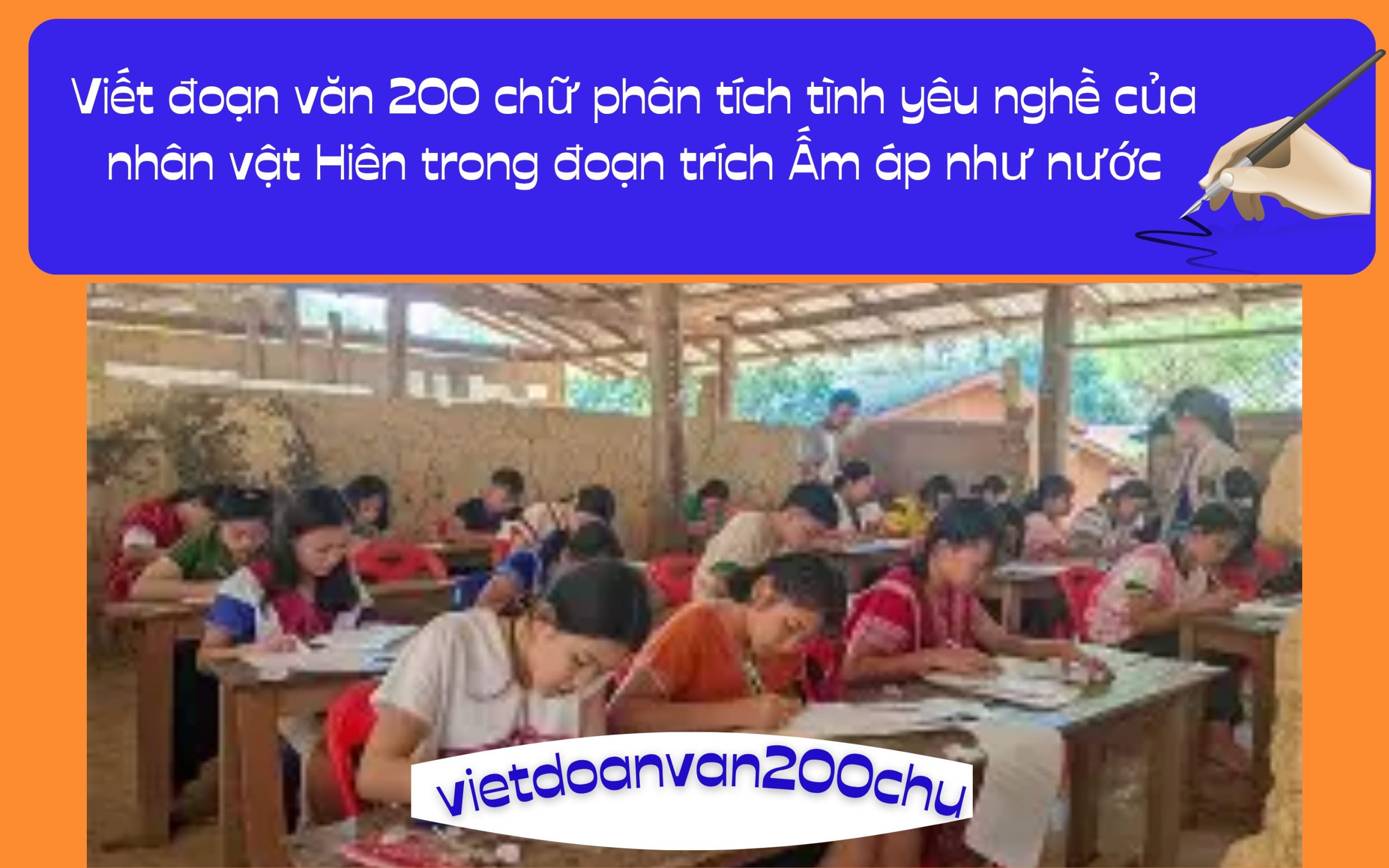 Đoạn văn 200 chữ phân tích tình yêu nghề của nhân vật Hiên trong đoạn trích Ấm áp như nước