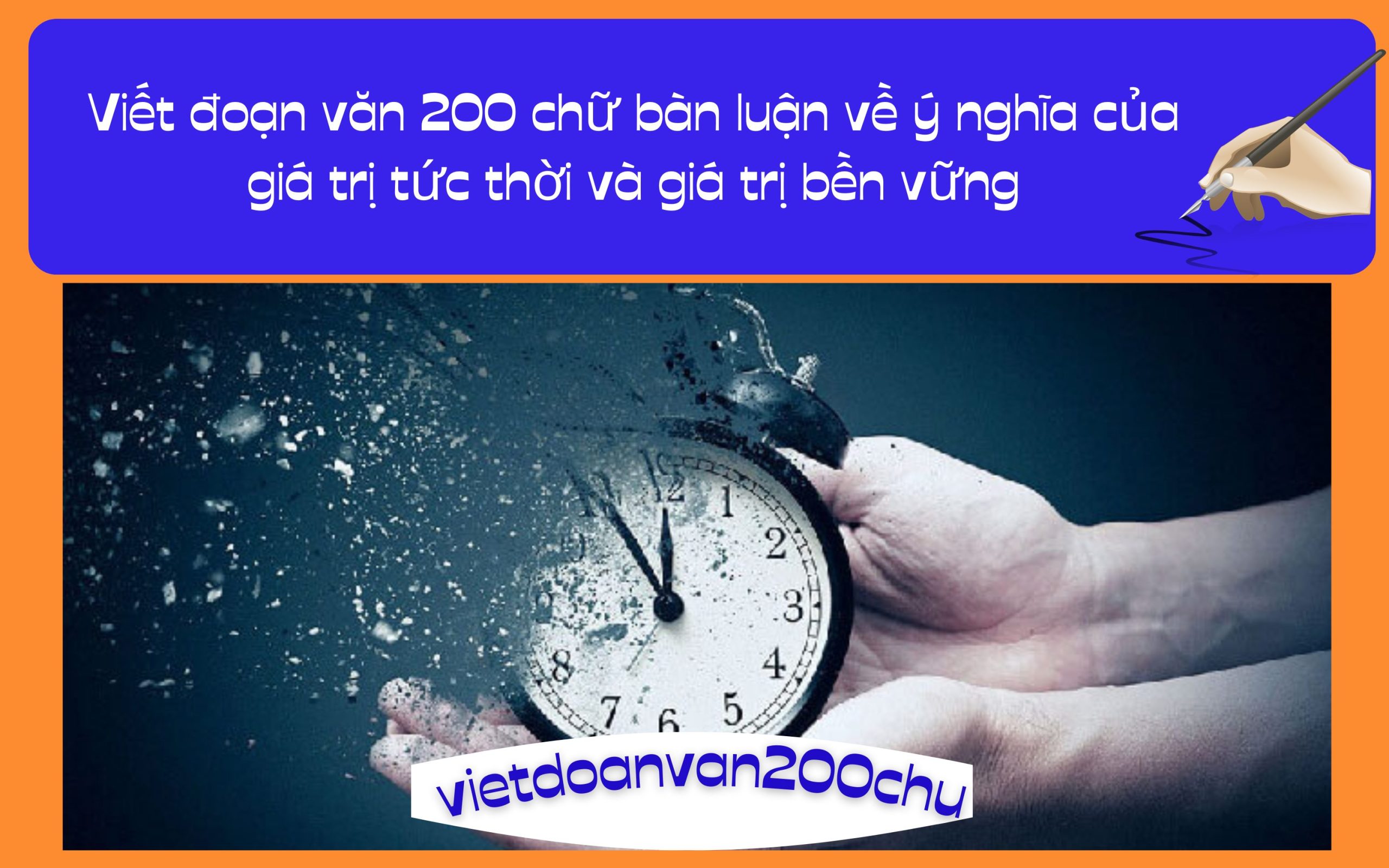 Đoạn văn 200 chữ bàn luận về ý nghĩa của giá trị tức thời và giá trị bền vững