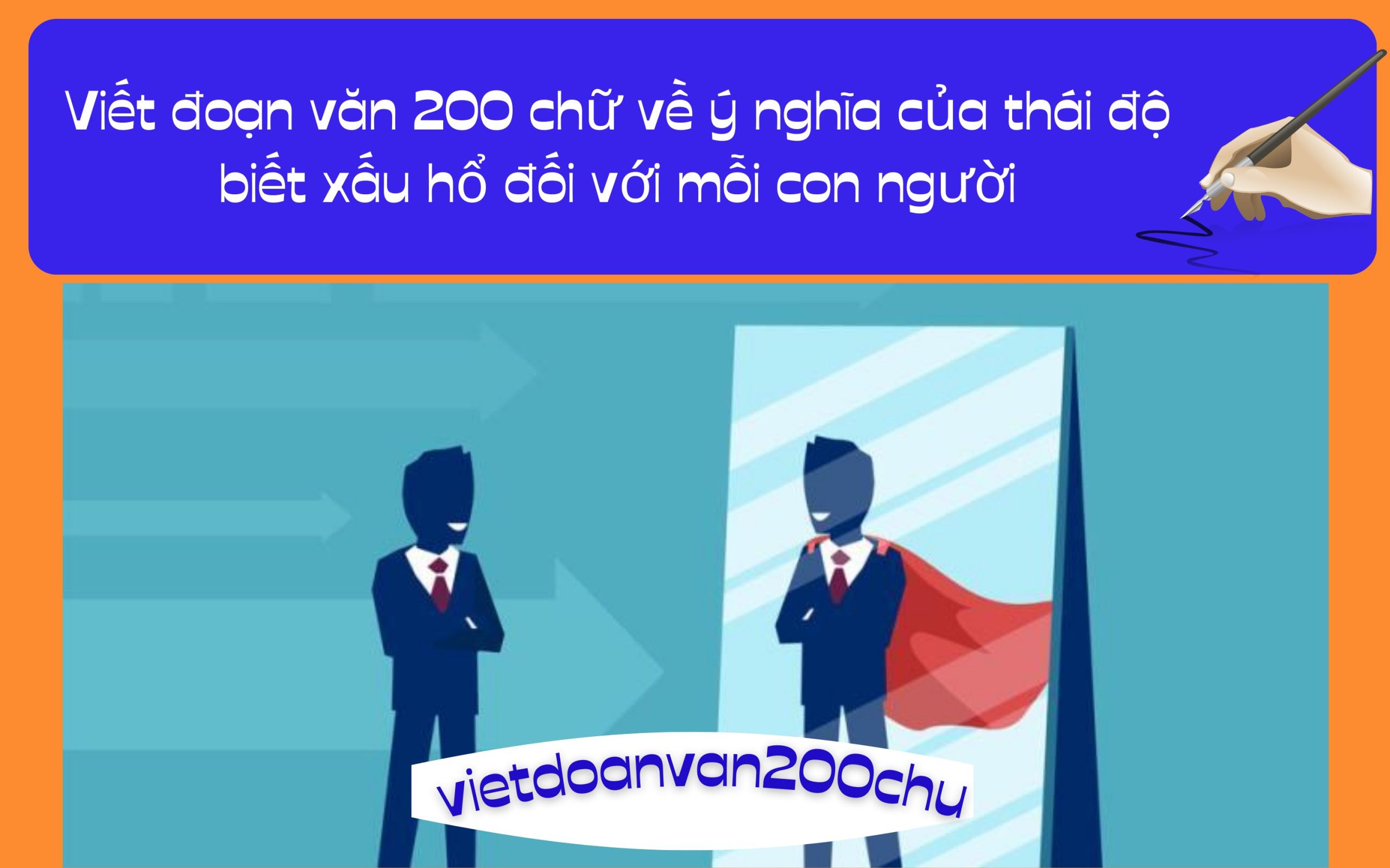Đoạn văn 200 chữ về ý nghĩa của thái độ biết xấu hổ đối với mỗi con người
