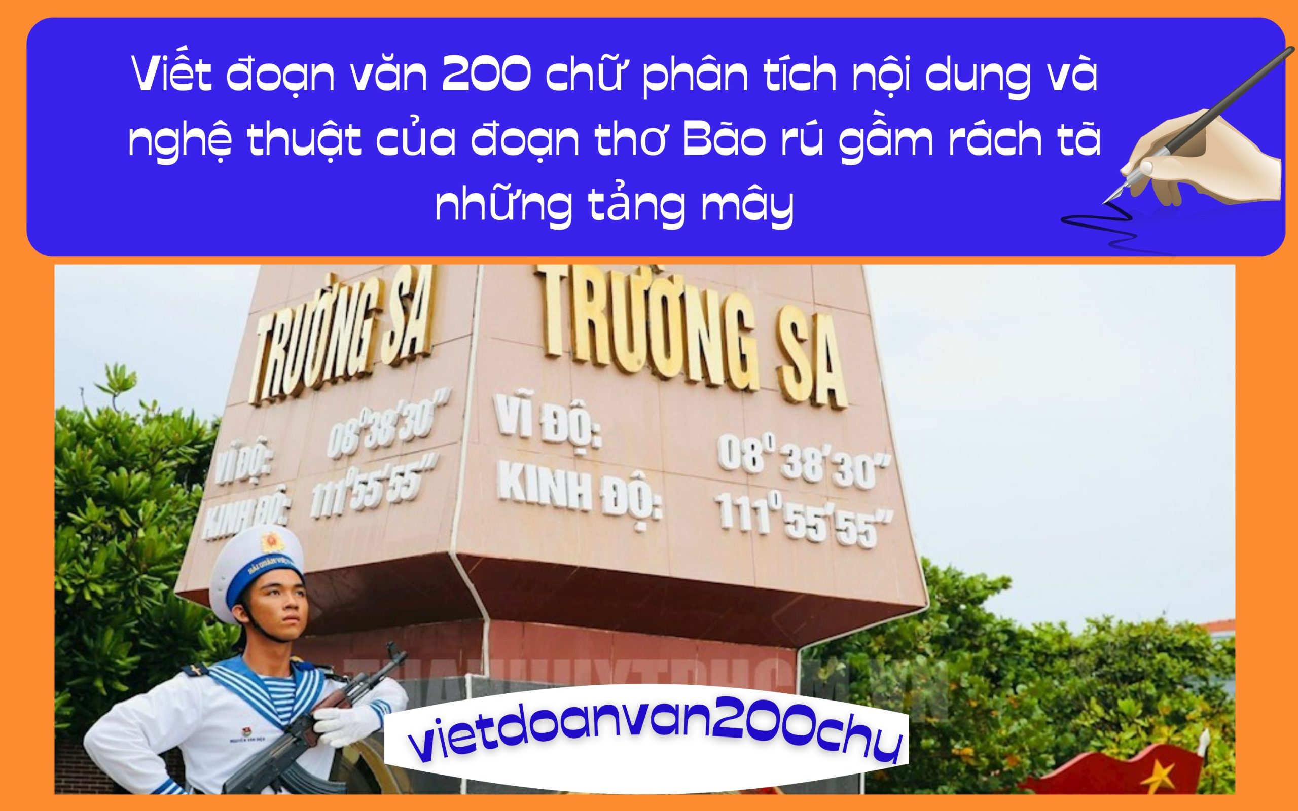 Đoạn văn 200 chữ phân tích nội dung và nghệ thuật của đoạn thơ Bão rú gầm rách tã những tảng mây