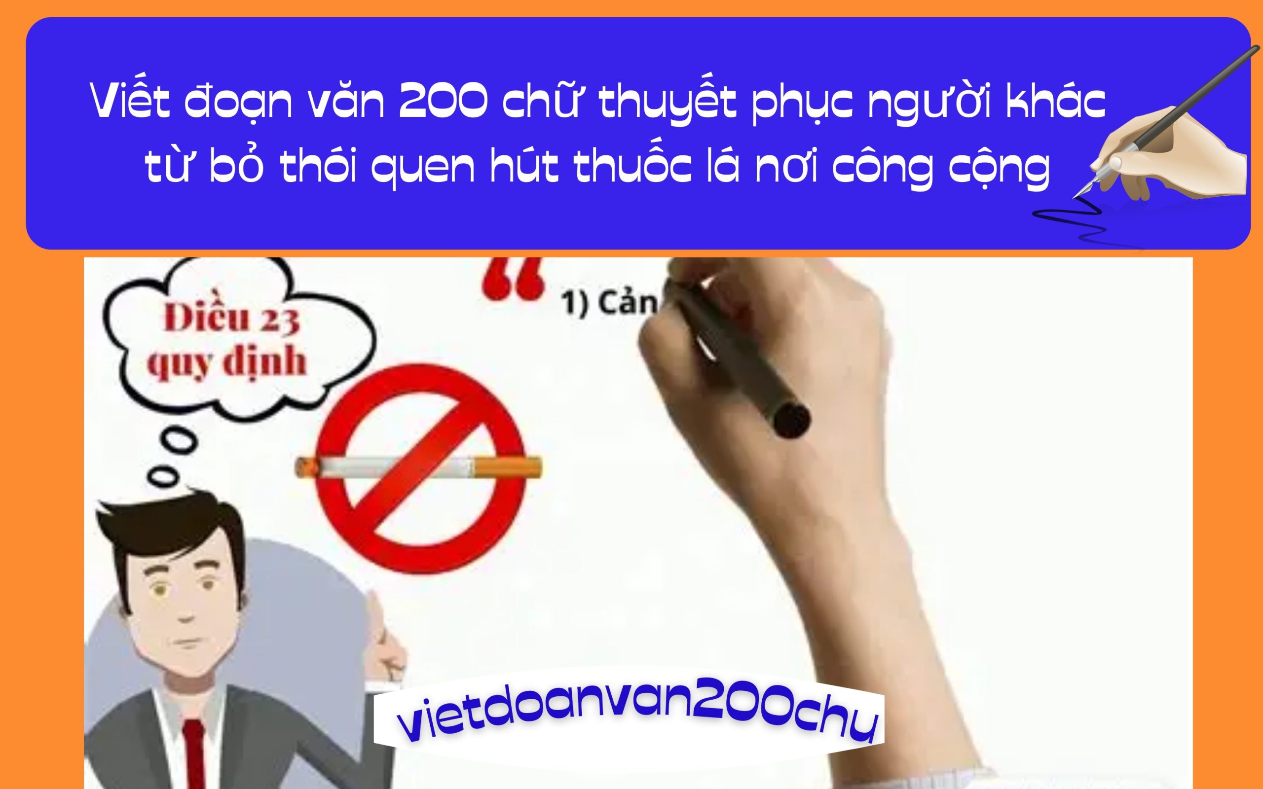 Đoạn văn 200 chữ thuyết phục người khác từ bỏ thói quen hút thuốc lá nơi công cộng