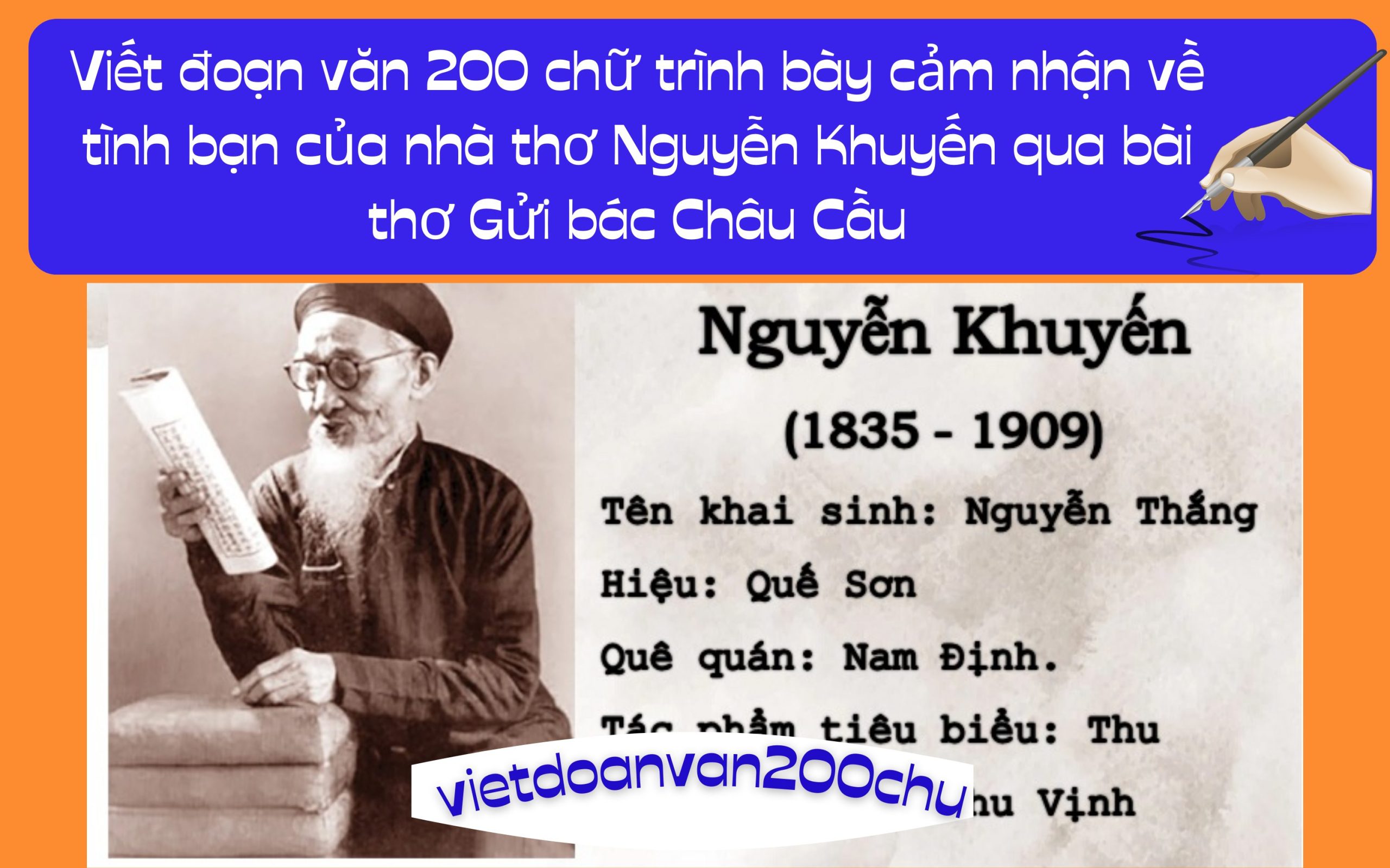 Đoạn văn 200 chữ trình bày cảm nhận về tình bạn của nhà thơ Nguyễn Khuyến qua bài thơ Gửi bác Châu Cầu